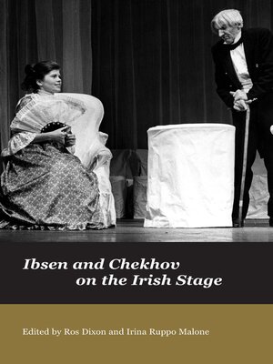 cover image of Ibsen and Chekov on the Irish Stage